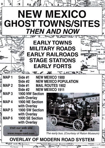 New Mexico Ghost Town Sites Then & Now